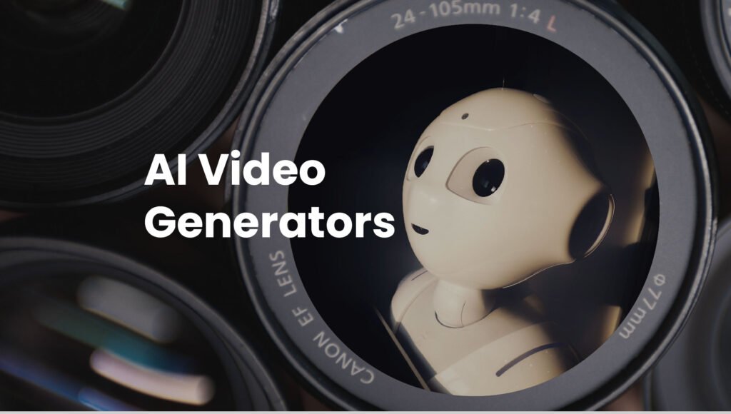 Ai video generators tools
